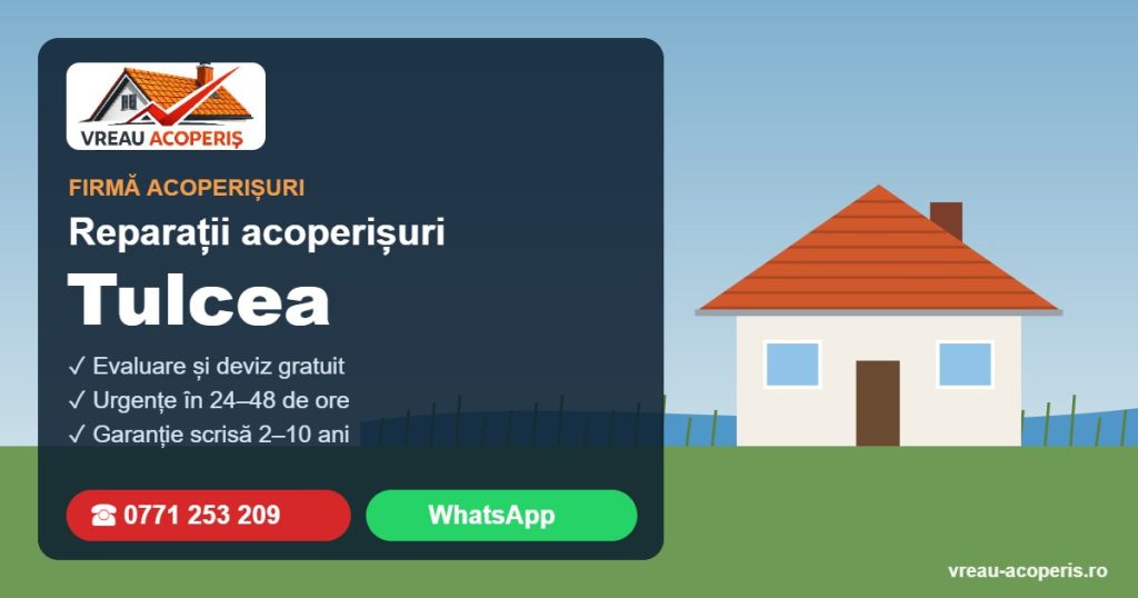 Firmă reparații acoperișuri Tulcea – Vreau Acoperiș