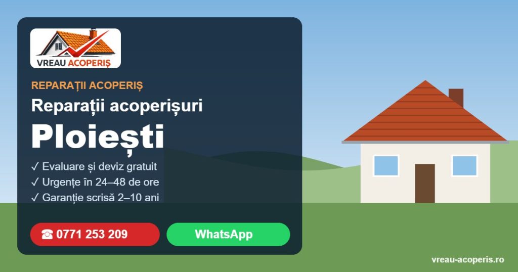 Reparații acoperișuri Ploiești – Vreau Acoperiș